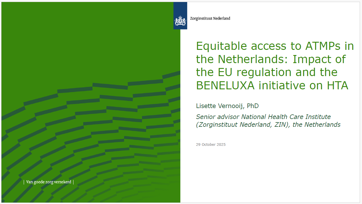 Equitable access to ATMPs in the Netherlands: Impact of the EU regulation and the BENELUXA initiative on HTA