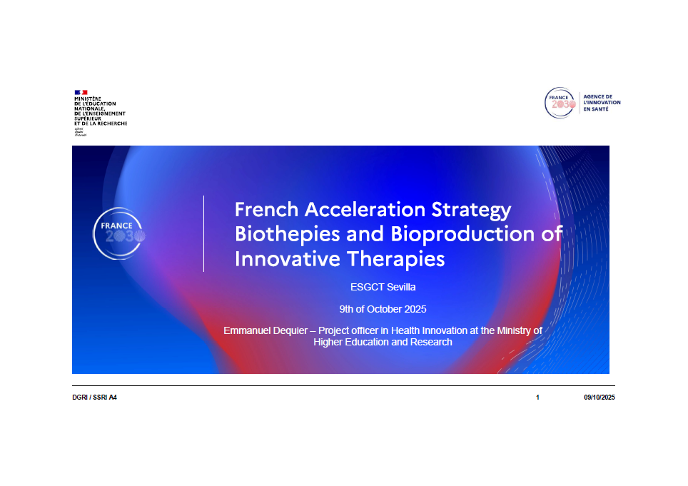 The 2022 French Strategy on biotherapies and bioproduction of advanced therapies: results after 3 years launch and perspectives